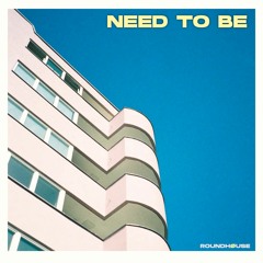 Need to be (All I need) - PROMØ