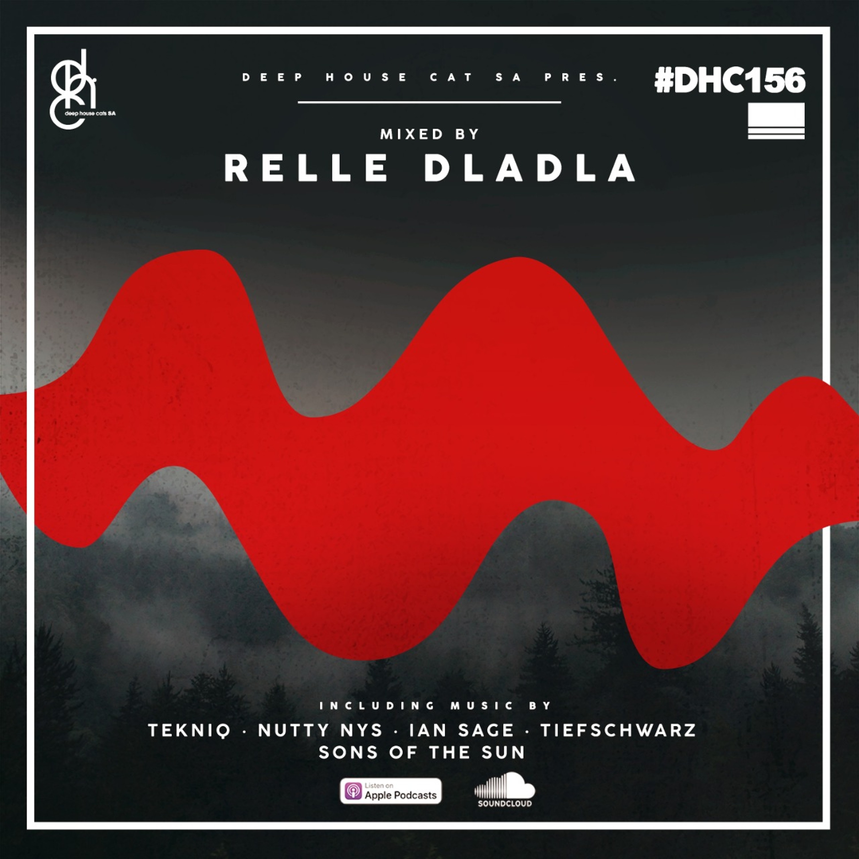 #DHC156 - Mixed By Relle Dladla