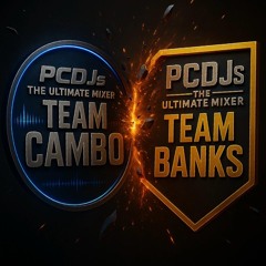 Wightman - TeamBanks - Vs - TeamCambo - Reynolds ( PCDJs TheUltimateMixer - Round 2 )