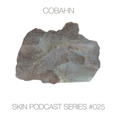 SKIN #025 Cobahn