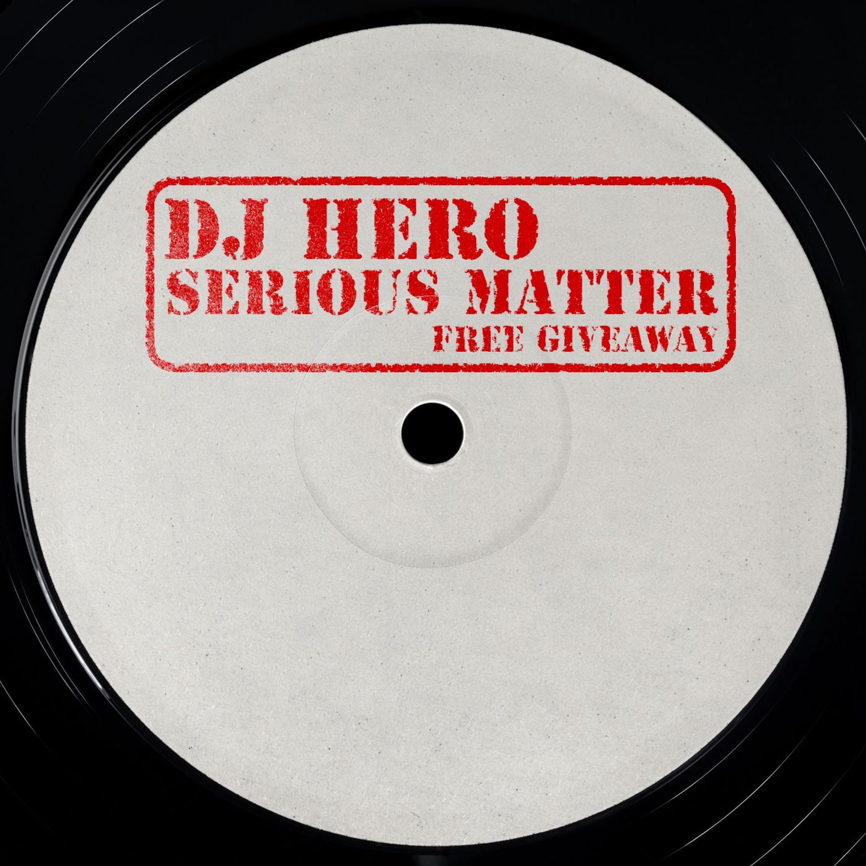 DJ Hero - Serious Matter (Original Mix) episode artwork