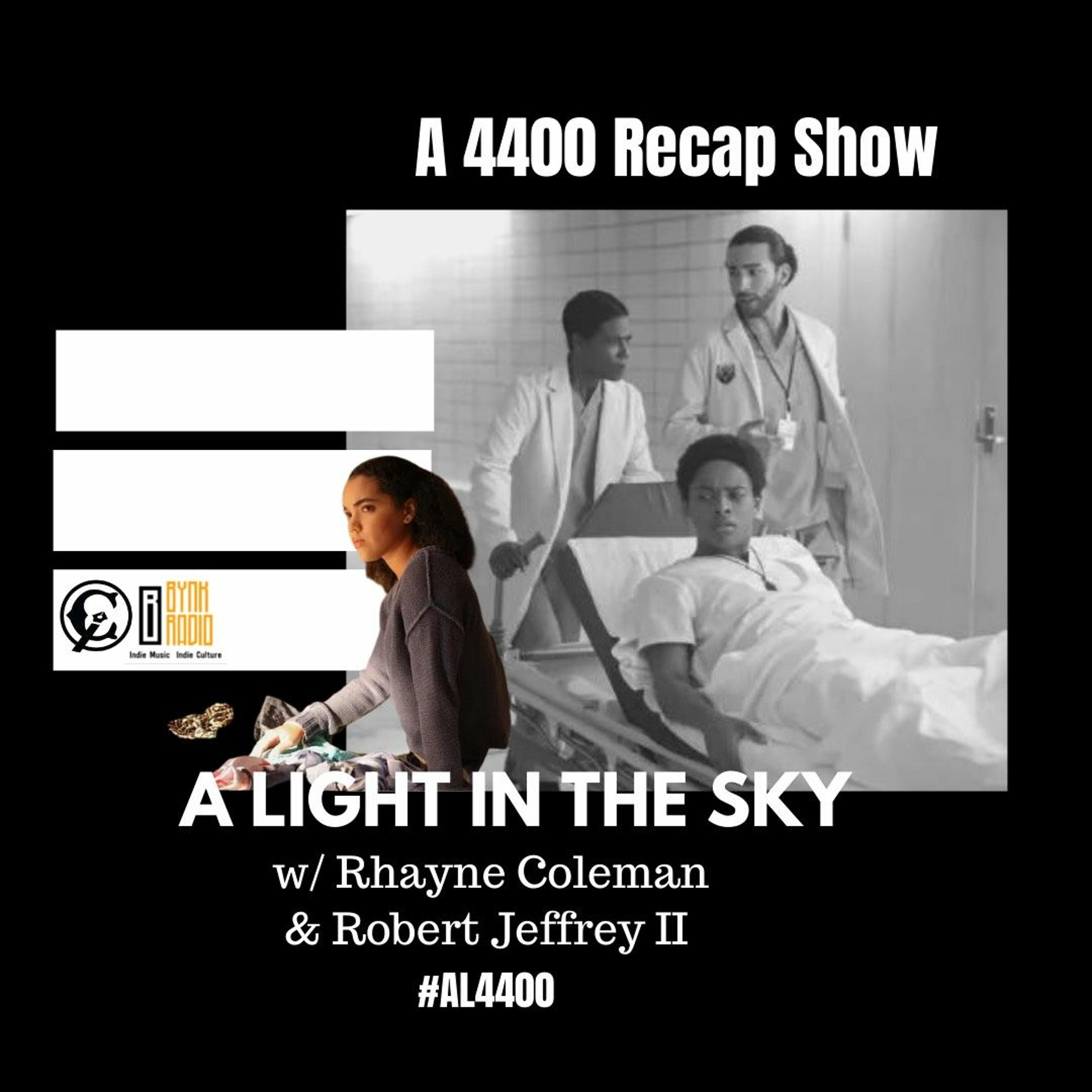 A Light in the Sky | CW 4400 S1E5+6: "If You Love Something" with Robert Jeffrey episode artwork