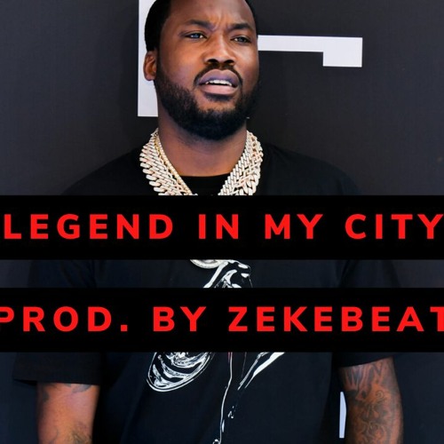 Meek Mill X Nipsey Hussle X Drake Type Beat 2021-Legend In My City 150bpm ( Prod. By ZekeBeats)