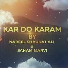 Kardo Karam| Nabeel Shaukat Ali