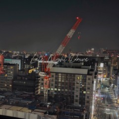 Late Night Drive (feat.R!chN&*ixxz)