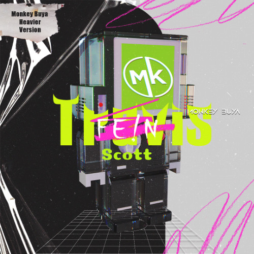 Travis Scott - FE!N (Monkey Buya Heavier Version) Free download