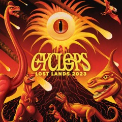 CYCLOPS - LOST LANDS SET 2023