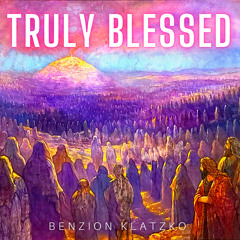 Truly Blessed