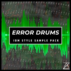 Error Drums (IDM Style Sample Pack) by ZonalAudio.com