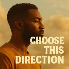 Choose This Direction