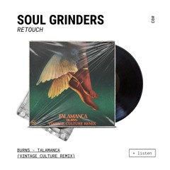 Talamanca (Vintage Culture Remix) (Soul Grinders Retouch)
