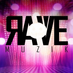 Rave Muzik 7