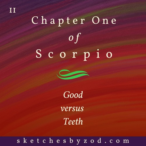 Chapter One of Scorpio