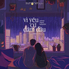[SUMMER STUDIO] Vì Yêu Cứ Đâm Đầu (Lemese X August Cover) -   MIN, Đen, JustaTee
