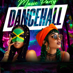 Dancehall Music Party