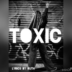 Toxic