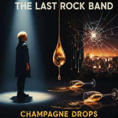 CHAMPAGNE Drops (Alternative rock version)