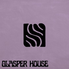 GLASPER HOUSE