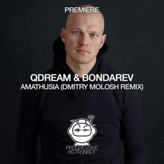 PREMIERE: QDream & Bondarev - Amathusia (Dmitry Molosh Remix) [Aboriginal]