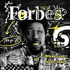 Forbes List (feat. Angel Caesar) (Prod. By Charlie P Production)[Lyrics In Description]