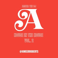 House in the House - Vol. 2