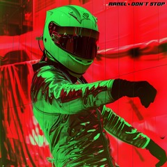Ramel - Don't Stop (Extended Mix)