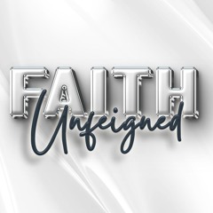 Faith Unfeigned