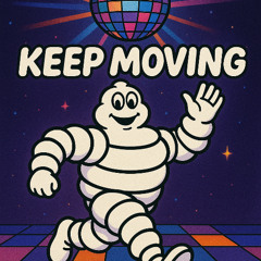 Keep Moving #1
