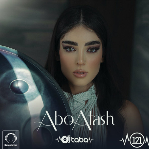 Abo Atash Episode 121 with Dj Taba