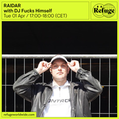 RAIDAR - DJ Fucks Himself - 01 Apr 2025