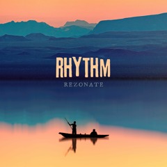 Rezonate - Rhythm