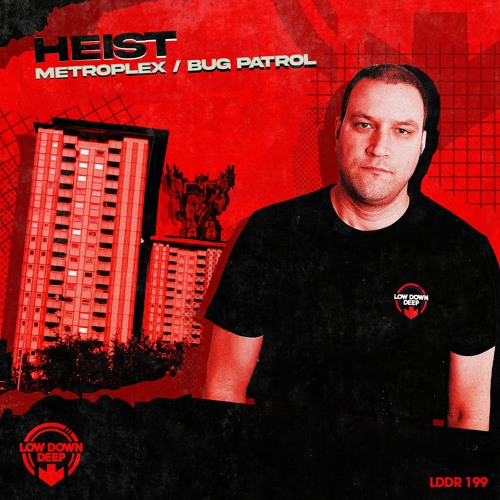 HEIST - METROPLEX