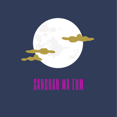Sanghan Ma Eum Reprised  Aknox  Raiba  2021 Lyrics Video