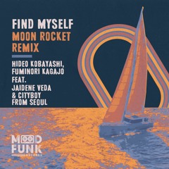 FIND MYSELF (Moon Rocket Remix) // MFR332