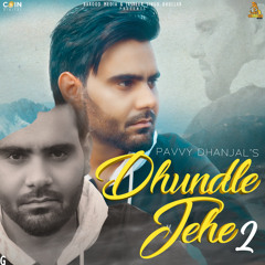 Dhundle Jeha 2