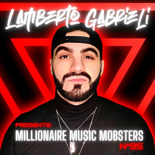 *MMM095* TECH HOUSE MIX BY LAMBERTO GABRIELI JUL. 2022