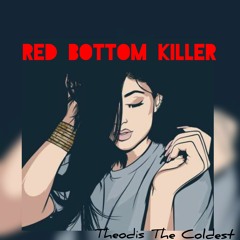 Red Bottom Killer