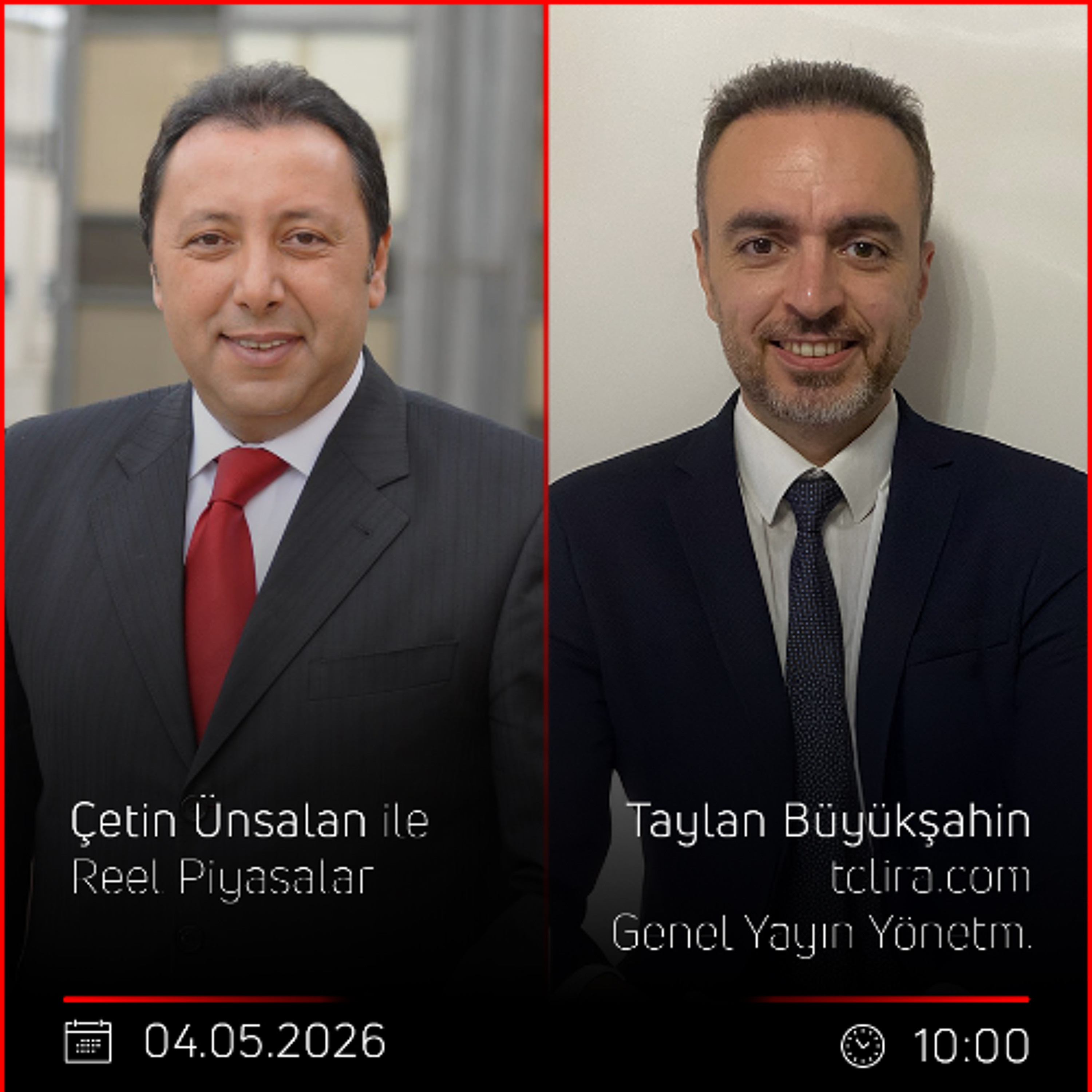 Taylan Büyükşahin - Çetin Ünsalan ile Reel Piyasalar