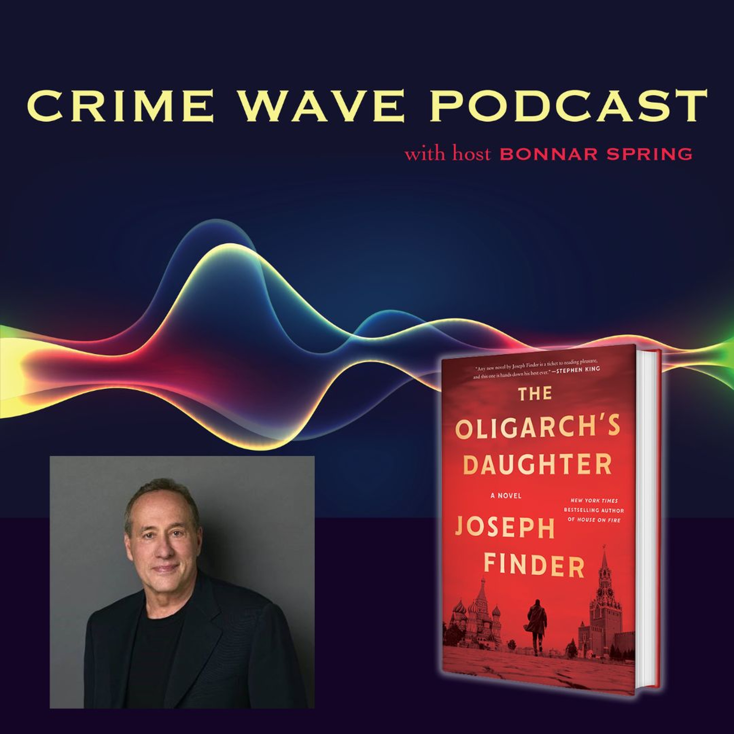 cover of episode Crime Wave - Joseph Finder - The Oligarch's Daughter