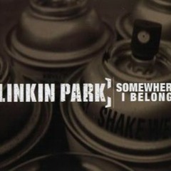 Linkin Park - Somewhere I Belong (Cover)