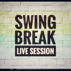 SWING BREAK Live Session.m4a