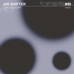 PREMIERE: CCND - Air Shifter (SMT Vocal Remix) [091R013]