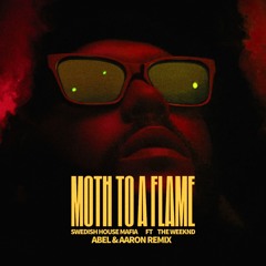 The Weeknd ft SHM - Moth To A Flame (Abel & Aaron Remix)
