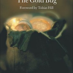 Read (PDF) The Gold Bug [+ The Sphinx + William Wilson] BY : Edgar Allan Poe
