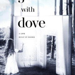 ACCESS EPUB 📜 Girl With Dove by  Sally Bayley PDF EBOOK EPUB KINDLE