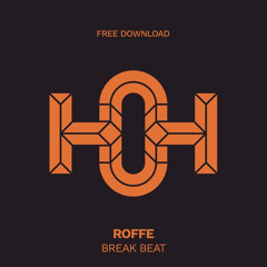 HLS284 Roffe - Break Beat (Original Mix)
