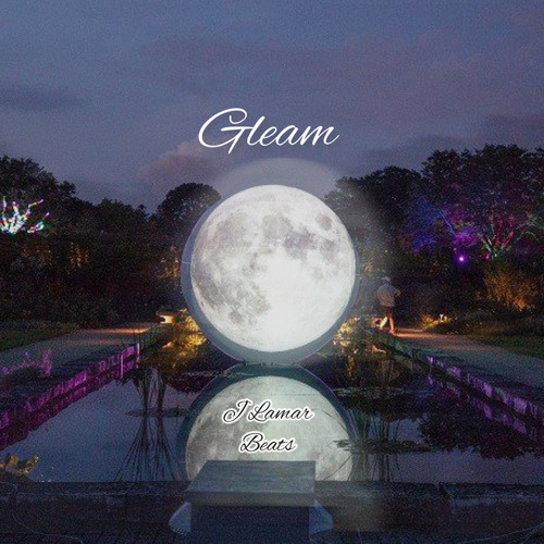 Gleam(LoFi-HipHop) Remastered LoFi ChillHop Type Beat