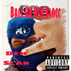 Bacc On Deh Blocc