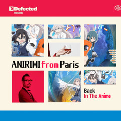 メニメリ・メモリーズ！(Anirimi from Paris Re-Edit)