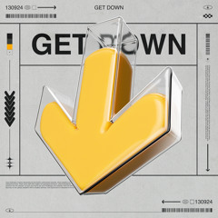 Get Down [Free DL]